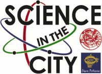 Discover Science at "Science in the City"